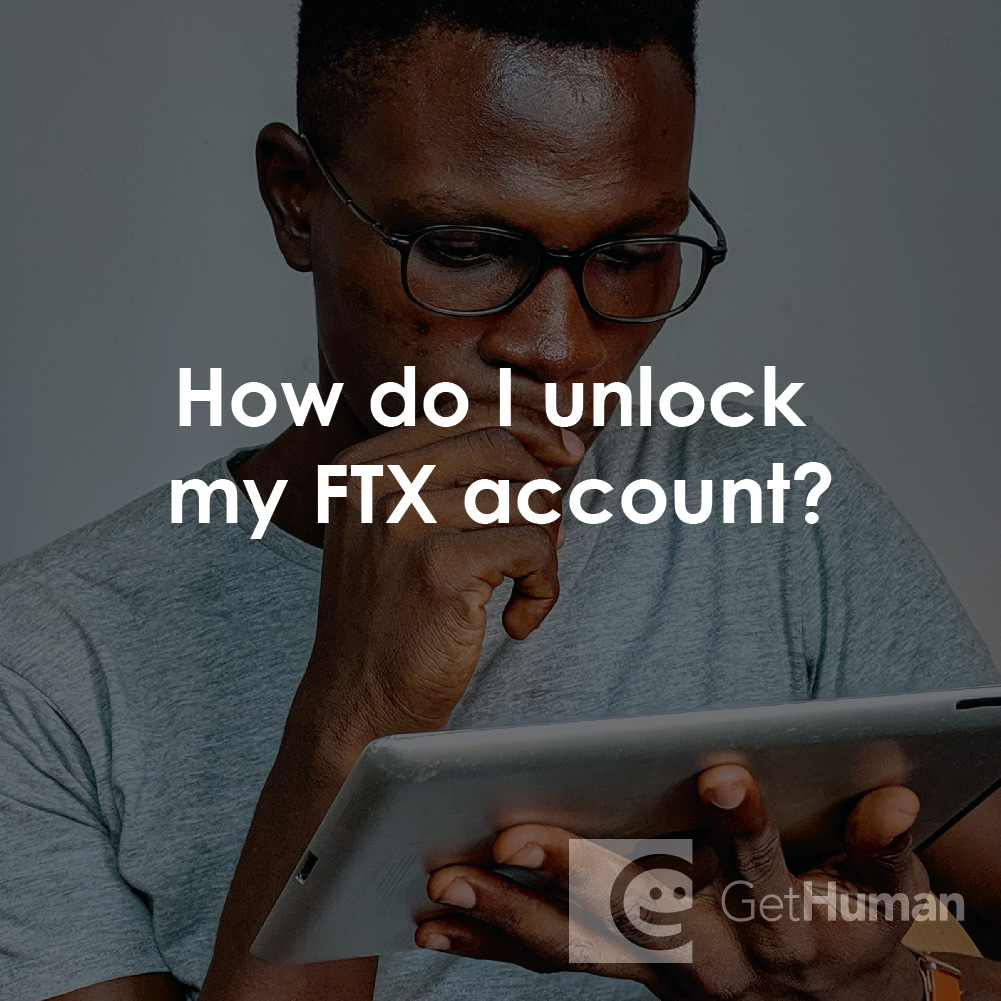 How Do I Unlock My FTX Account?