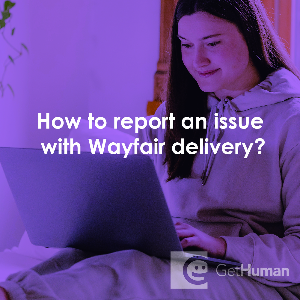 How to Report an Issue with Wayfair Delivery?