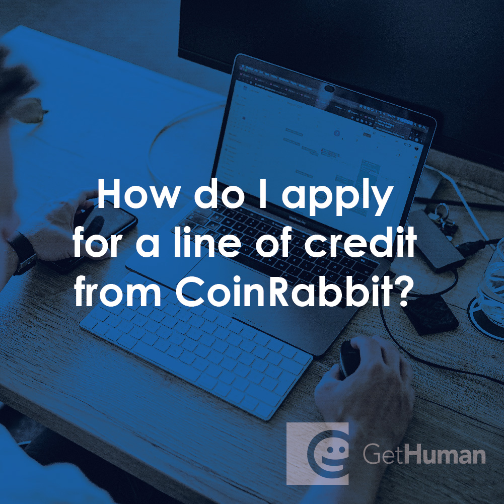 How Do I Apply for a Line of Credit from CoinRabbit?