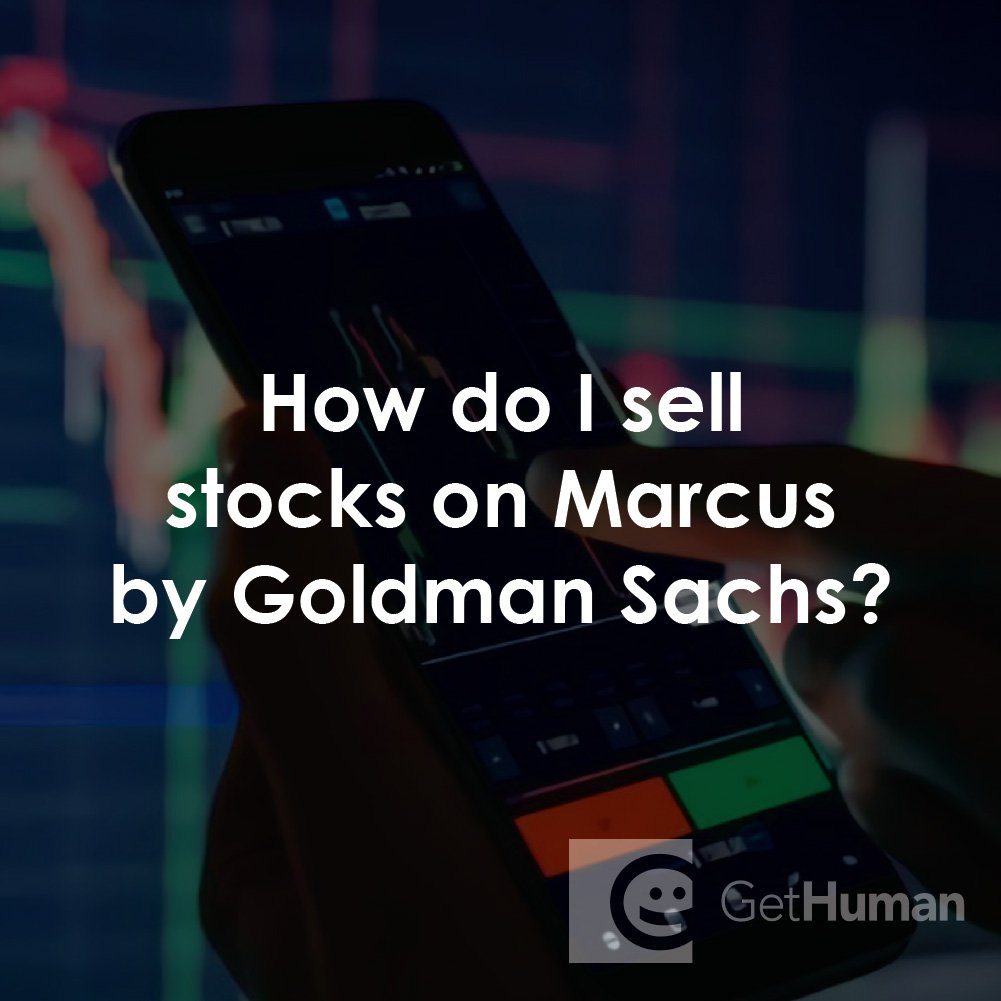 How Do I Sell Stocks on Marcus by Goldman Sachs?