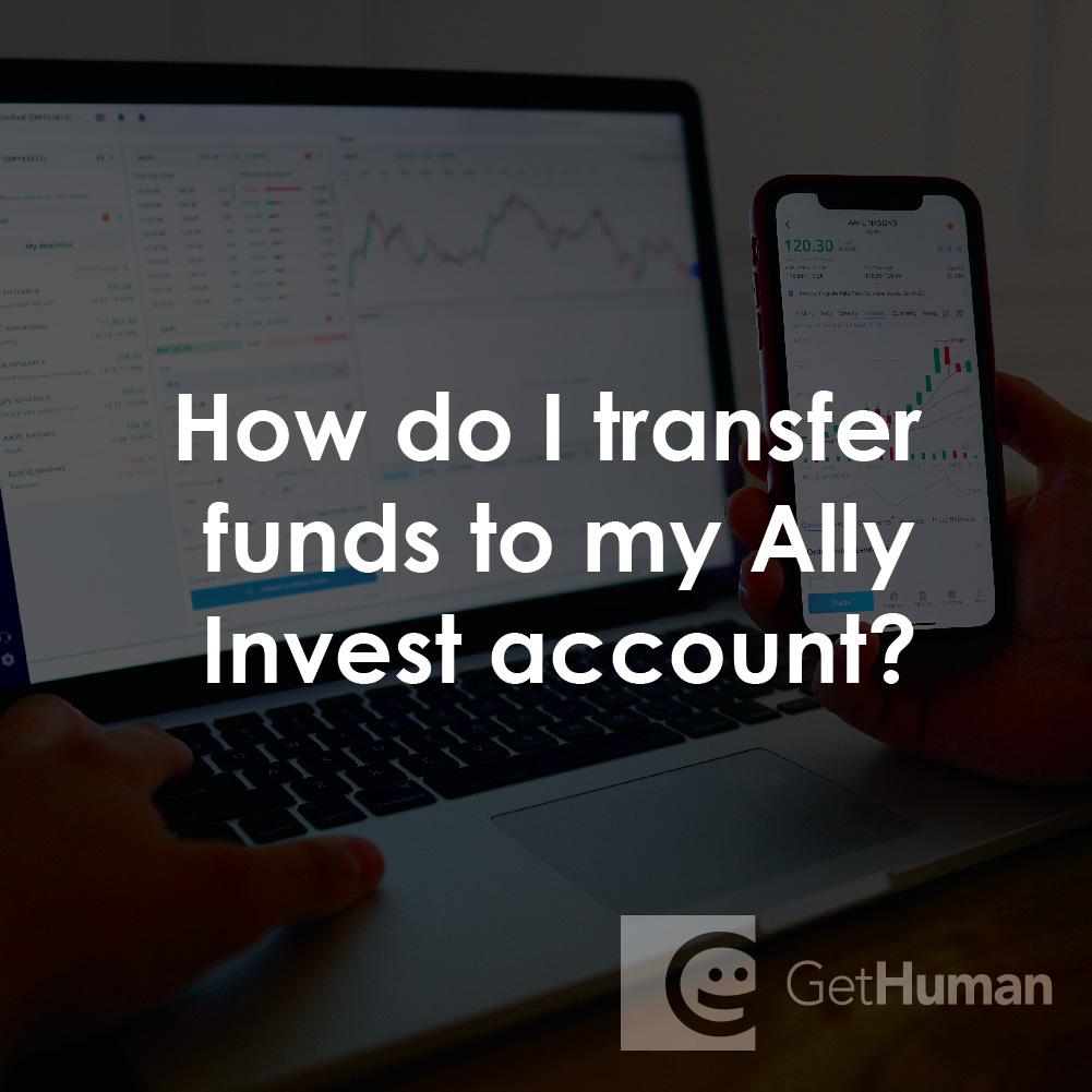 How Do I Transfer Funds to My Ally Invest Account?