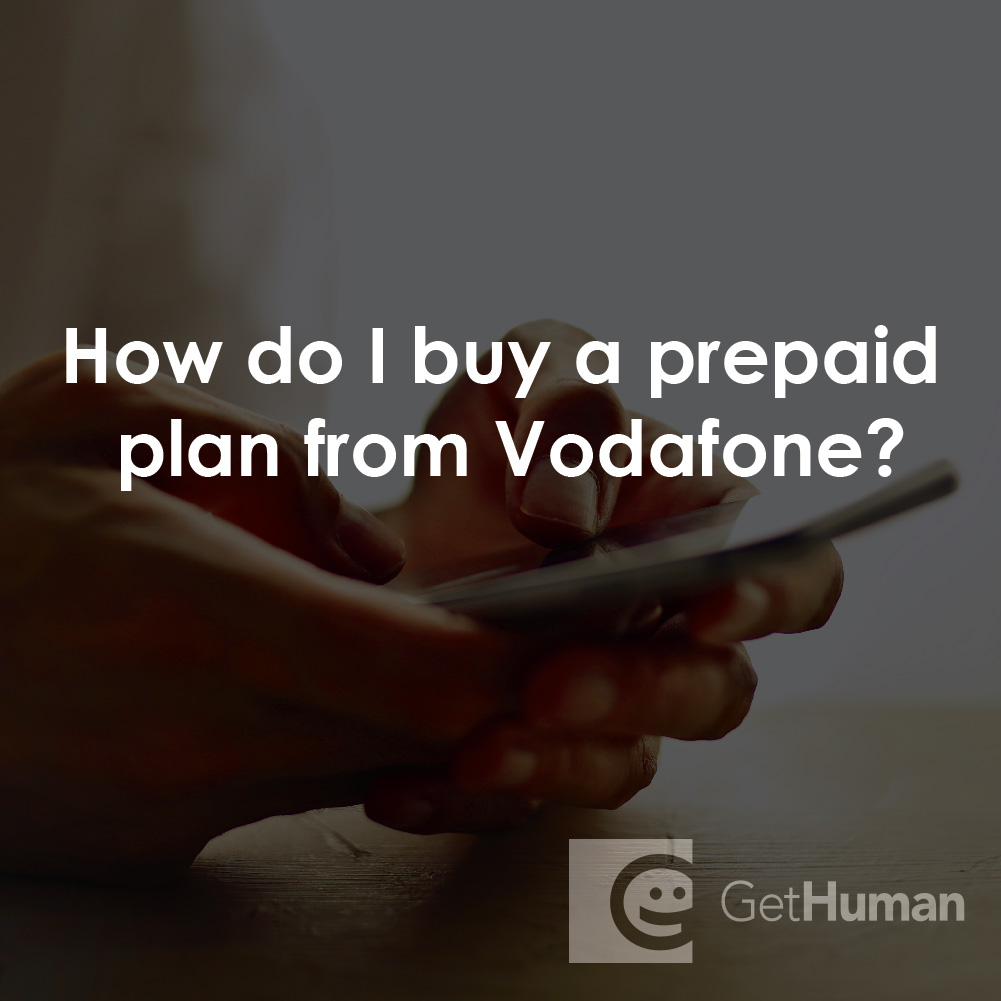 How Do I Buy a Prepaid Plan from Vodafone?