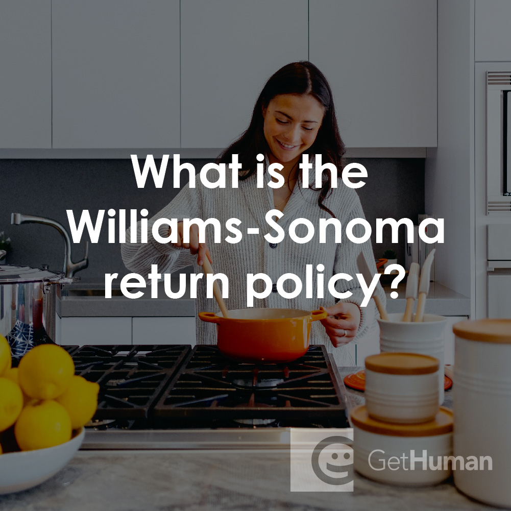 What Is the Williams Sonoma Return Policy?