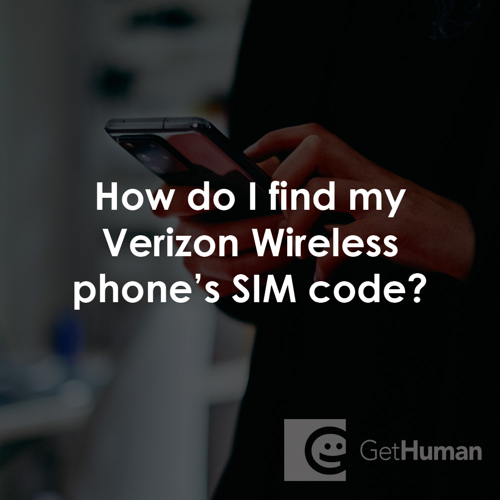 How Do I Find My Verizon Wireless Phone's Sim Code?