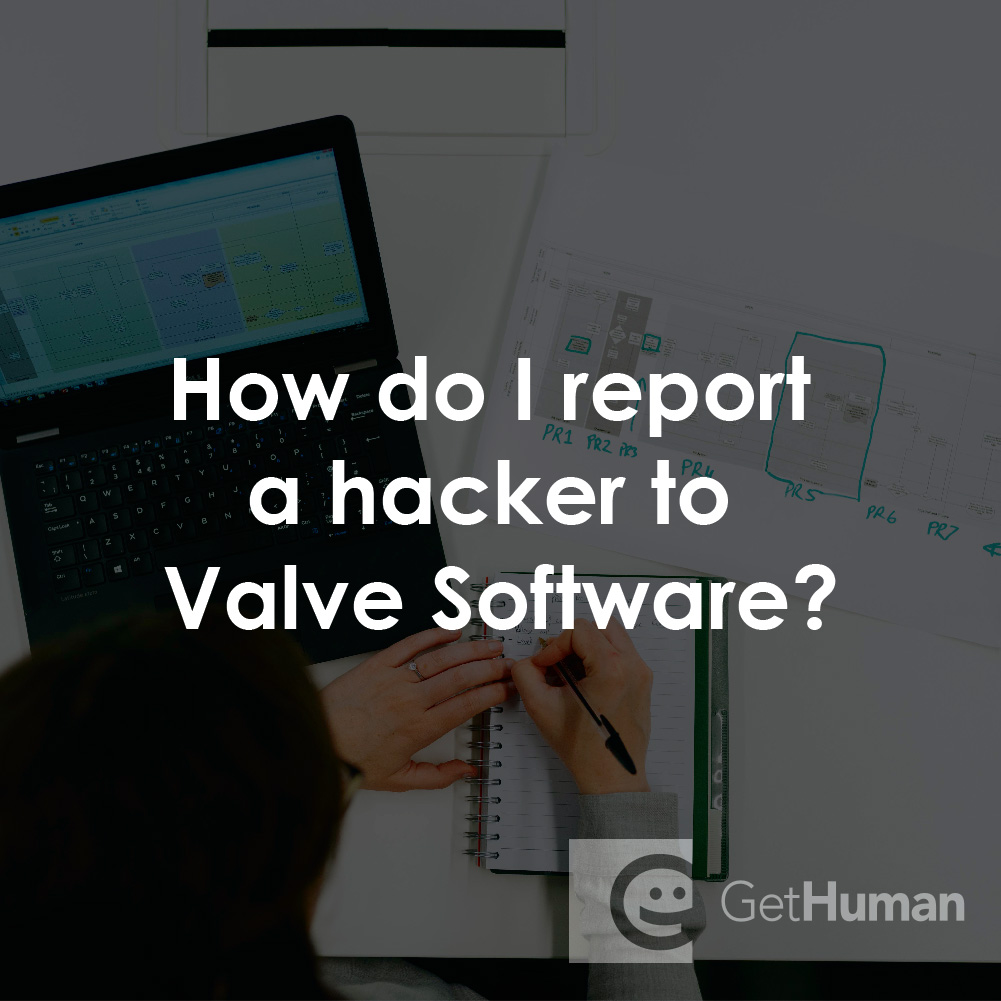 How Do I Report a Hacker to Valve Software?