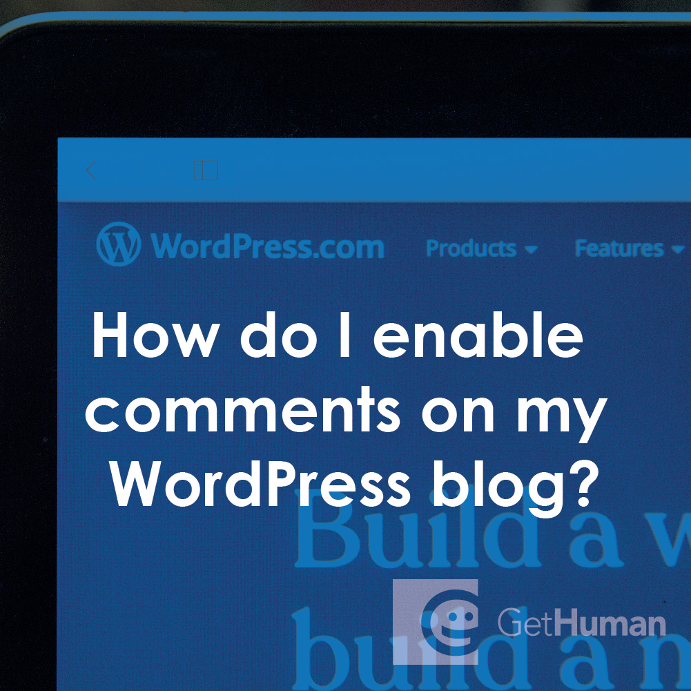How Do I Enable Comments on My WordPress Blog?