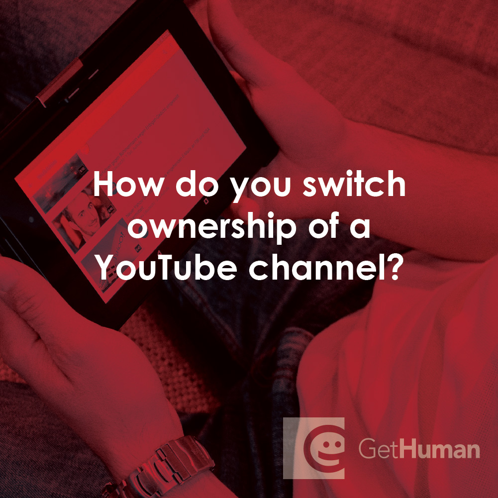 How Do You Switch Ownership of a YouTube Channel?