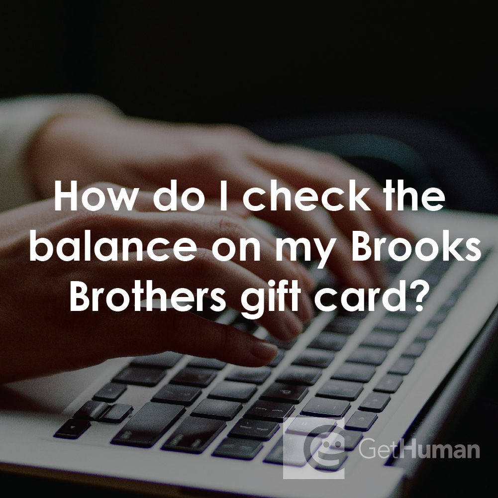 How Do I Check the Balance on My Brooks Brothers Gift Card?