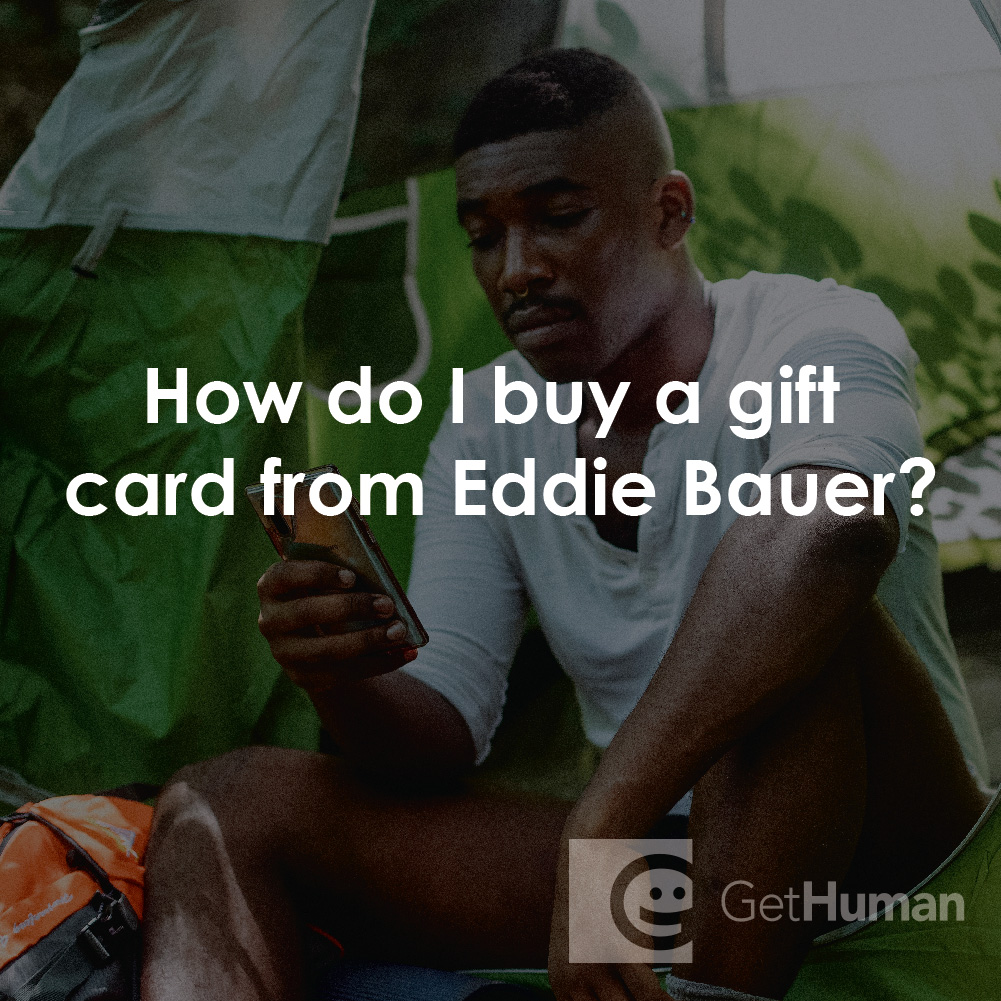 How Do I Buy a Gift Card from Eddie Bauer?