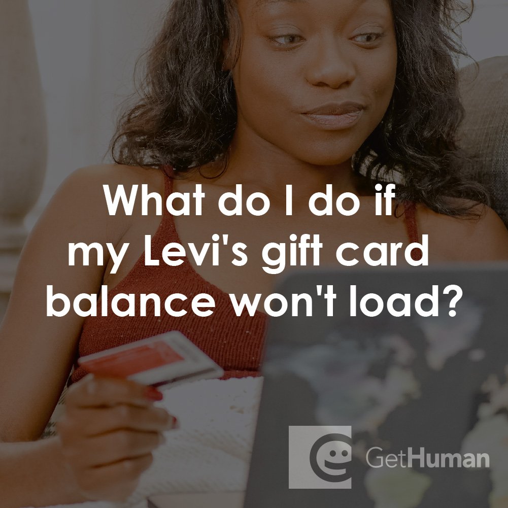 What Do I Do If My Levi’s Gift Card Balance Won’t Load?