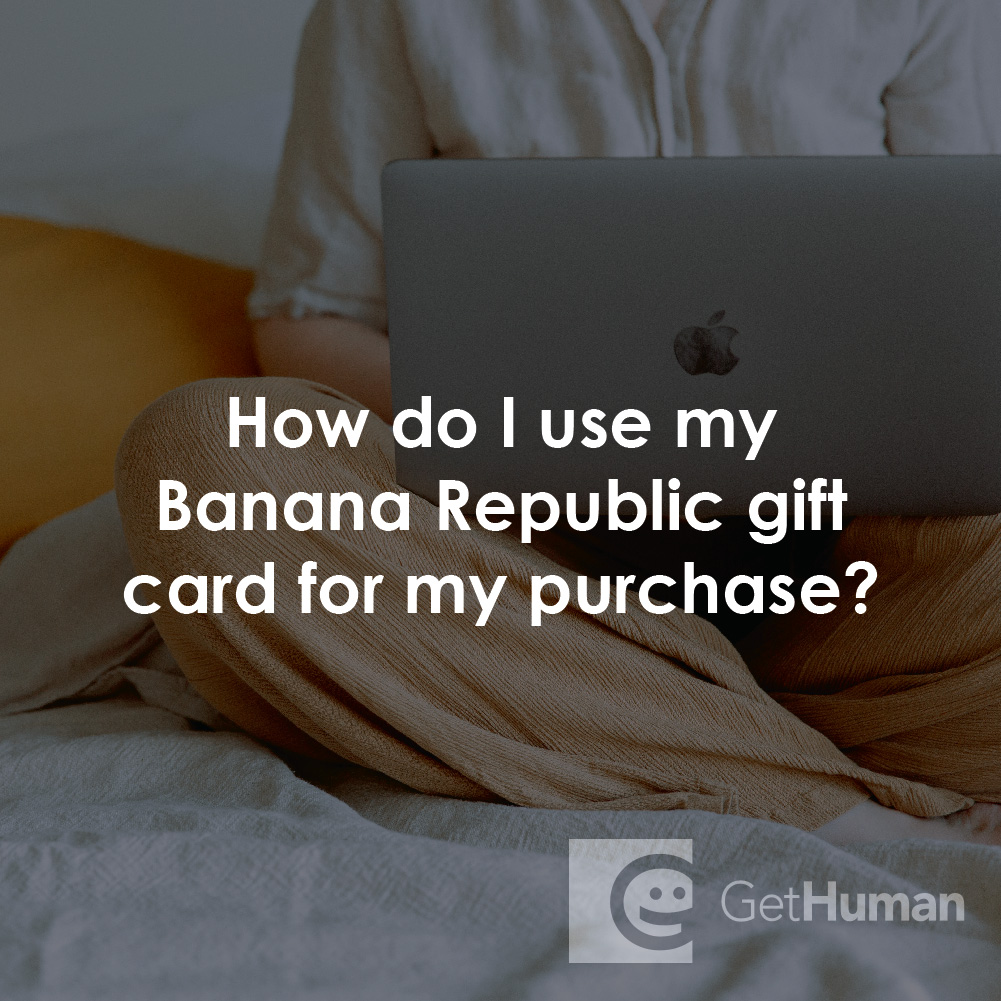 How Do I Use My Banana Republic Gift Card for My Purchase?