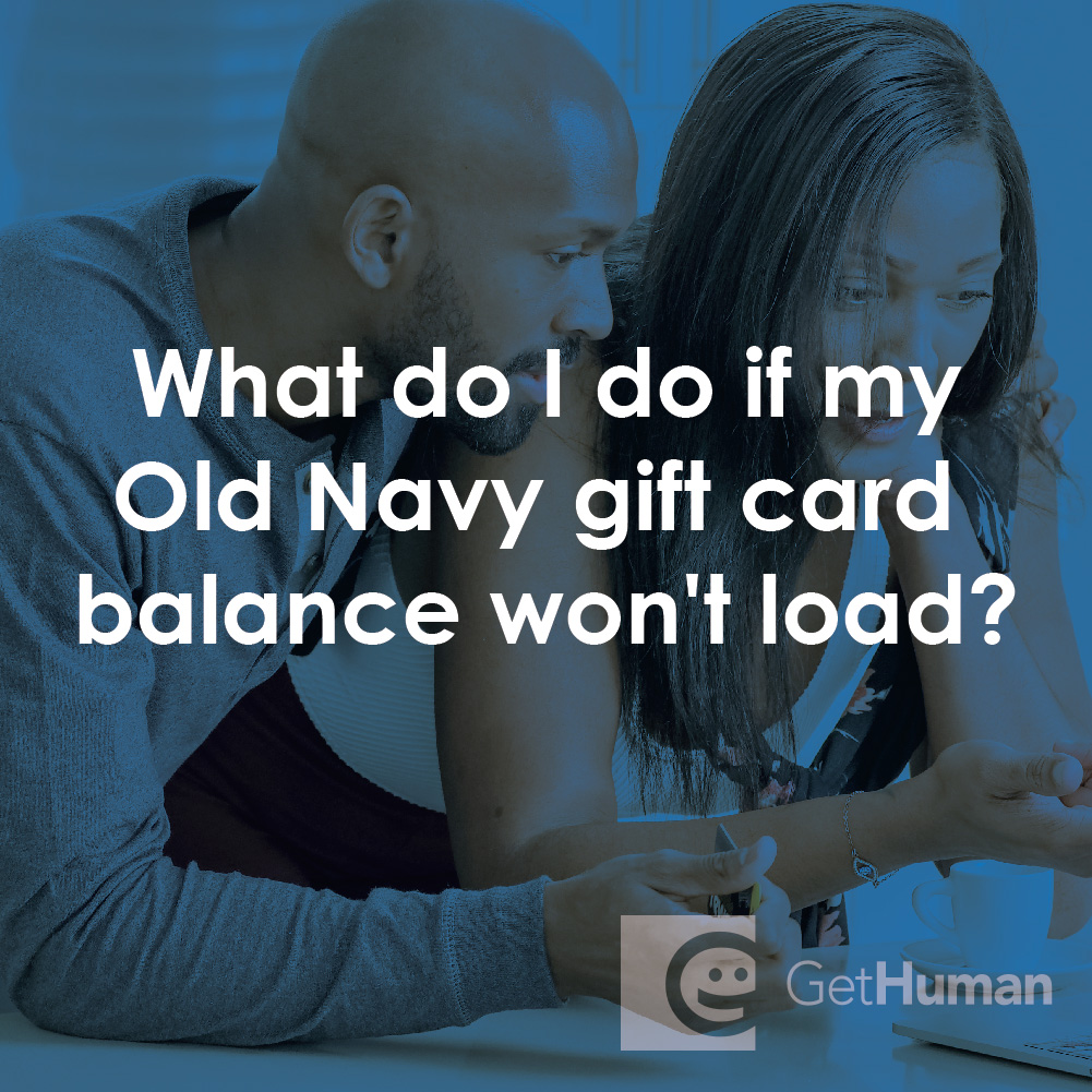 What Do I Do If My Old Navy Gift Card Balance Won't Load?