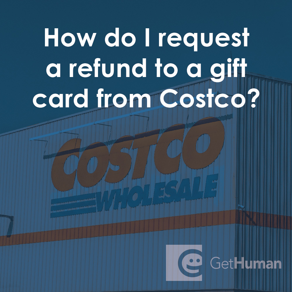 How Do I Request a Refund to a Gift Card from Costco?