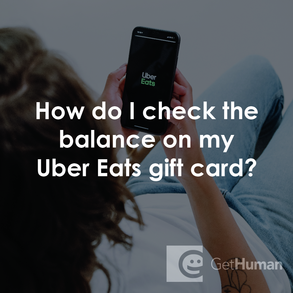 How Do I Check the Balance on My Uber Eats Gift Card?
