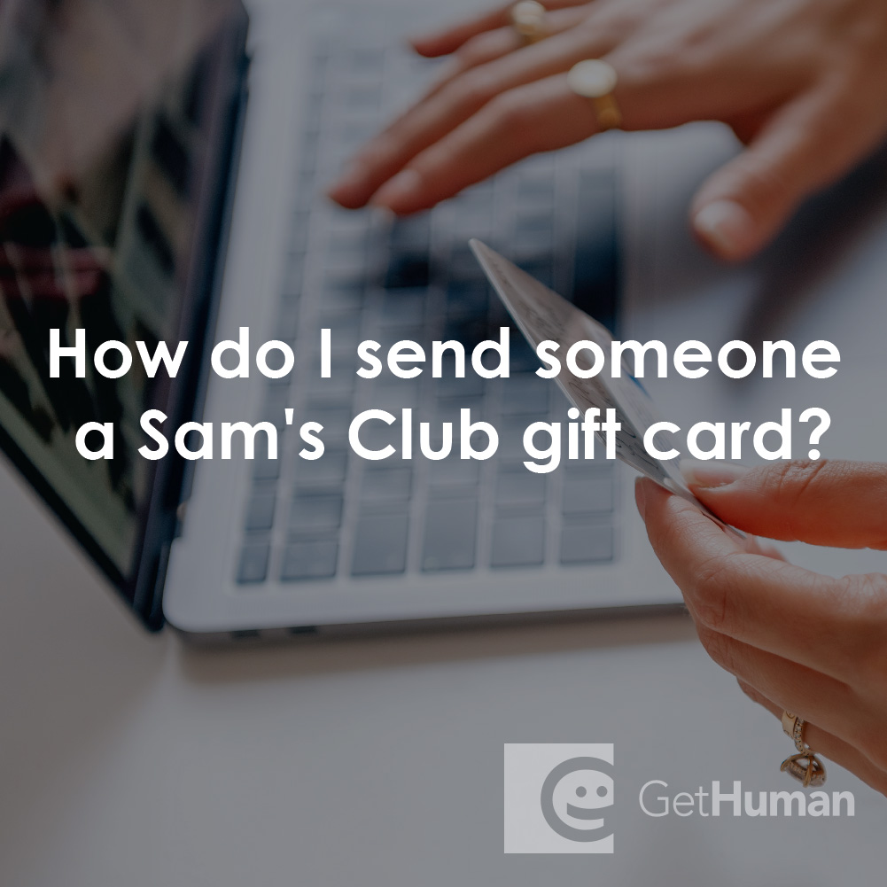 How Do I Send Someone a Sam’s Club Gift Card?