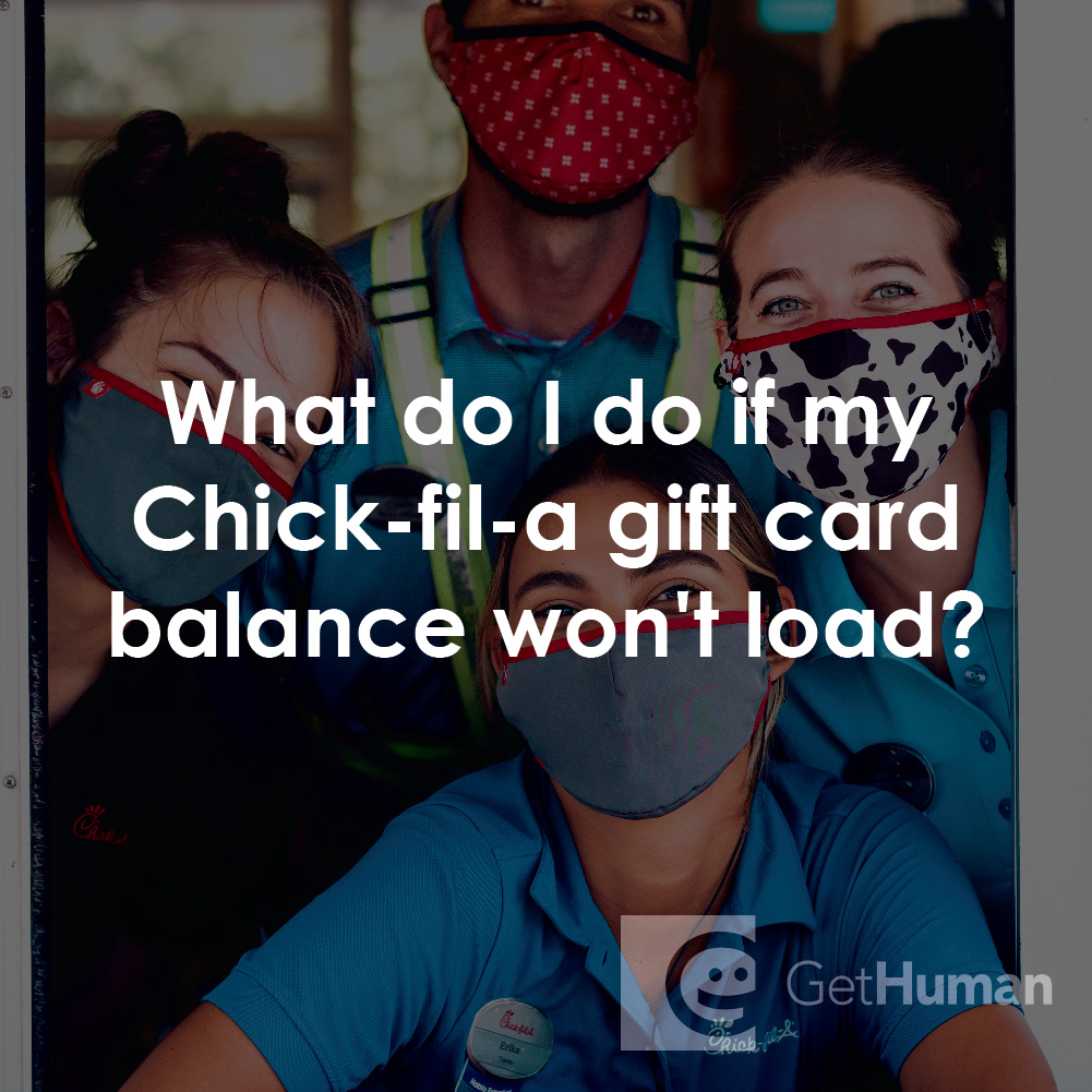 What Do I Do If My Chick-fil-A Gift Card Balance Won't Load?