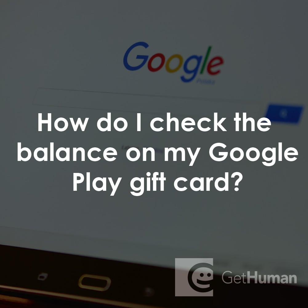 How Do I Check the Balance on My Google Play Gift Card?