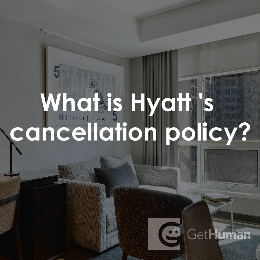 What Is Hyatt's Cancellation Policy?