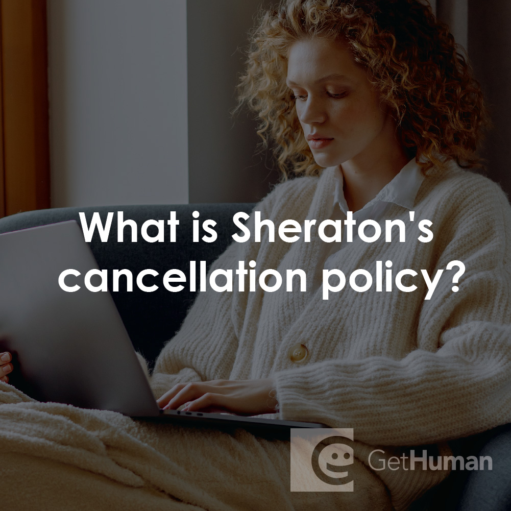 What Is Sheraton's Cancellation Policy?