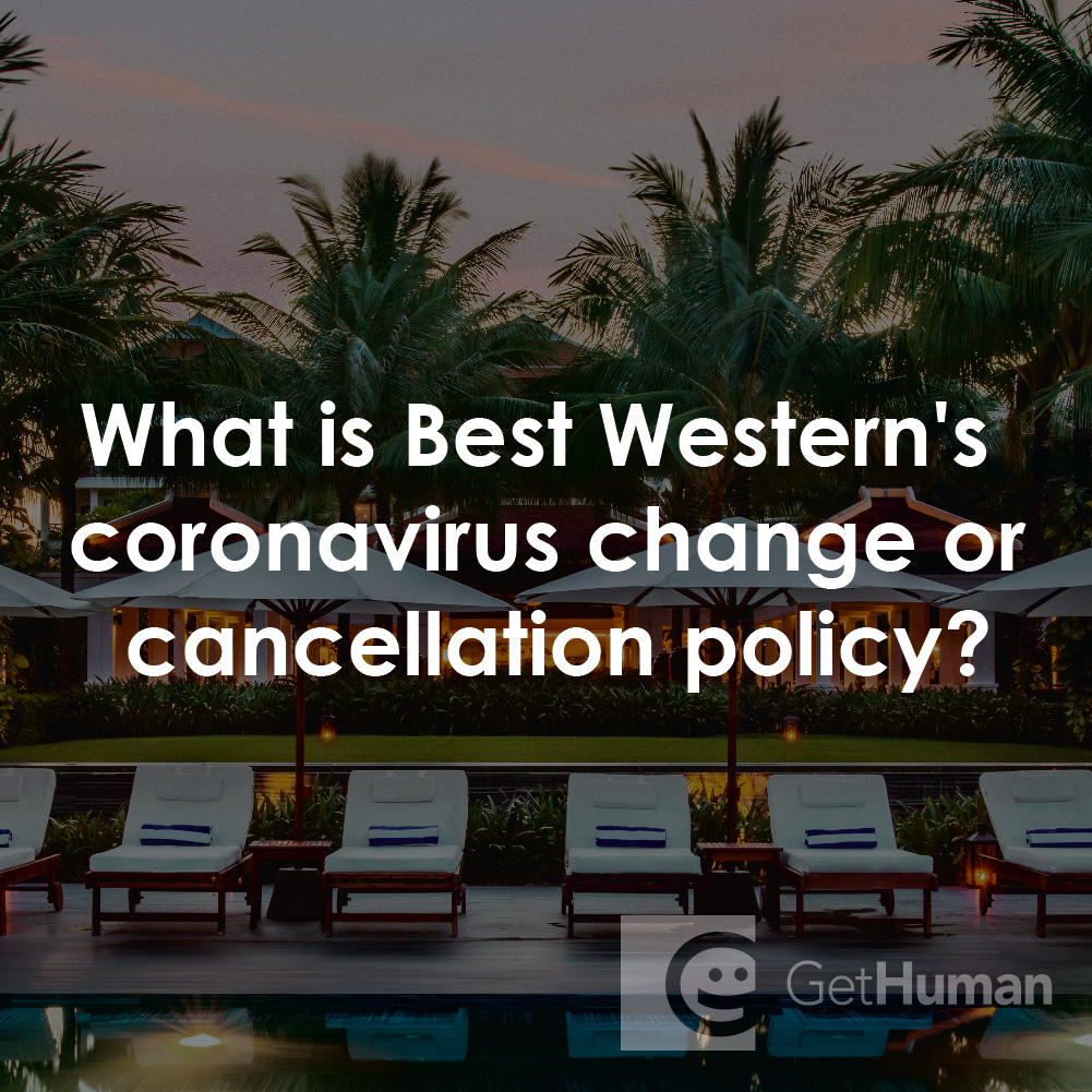What Is Best Western's Coronavirus Change or Cancellation Policy