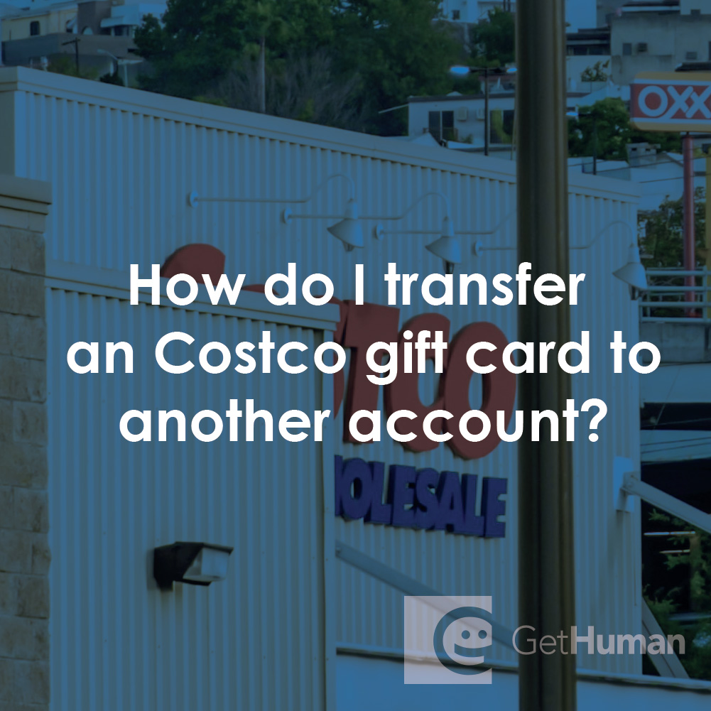 How Do I Transfer a Costco Gift Card to Another Account?