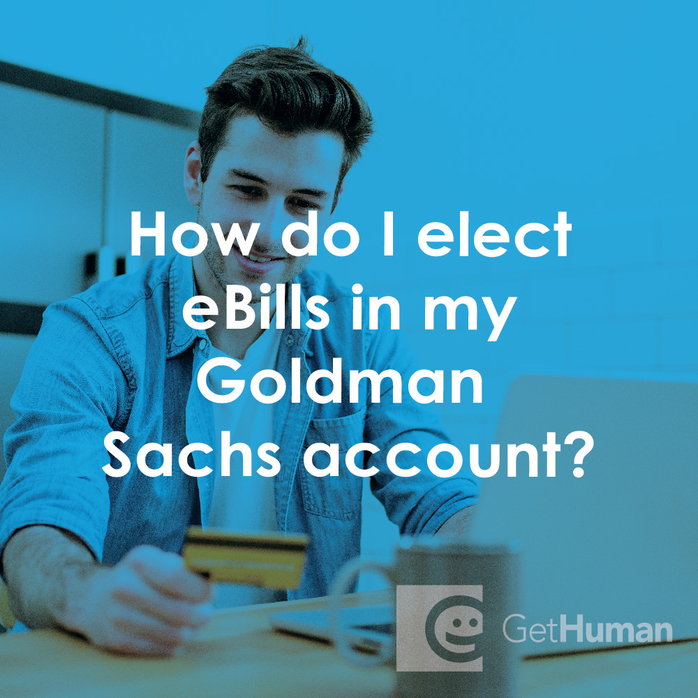 How Do I Elect Ebills in My Goldman Sachs Account?