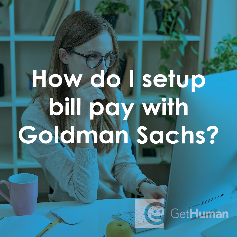 How Do I Setup Bill Pay with Goldman Sachs?