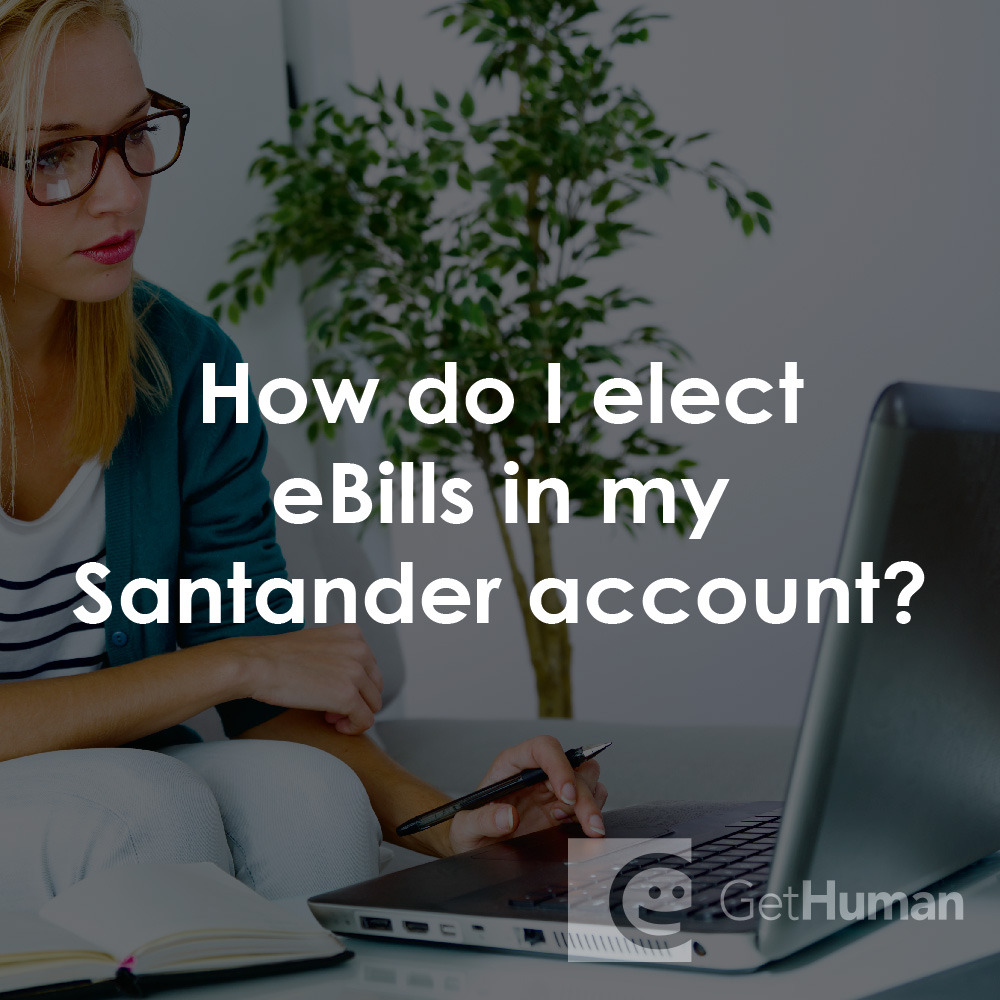 How Do I Elect Ebills in My Santander Account?