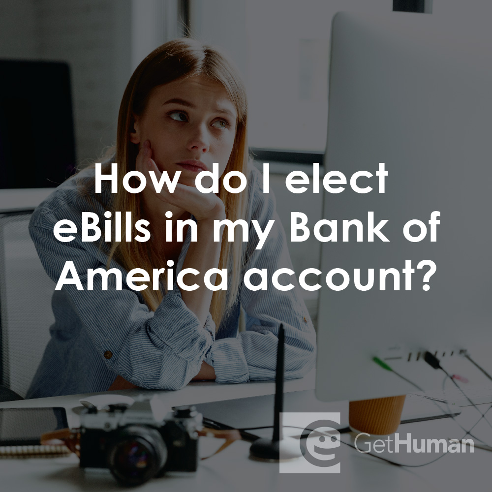 How Do I Elect Ebills in My Bank of America Account?