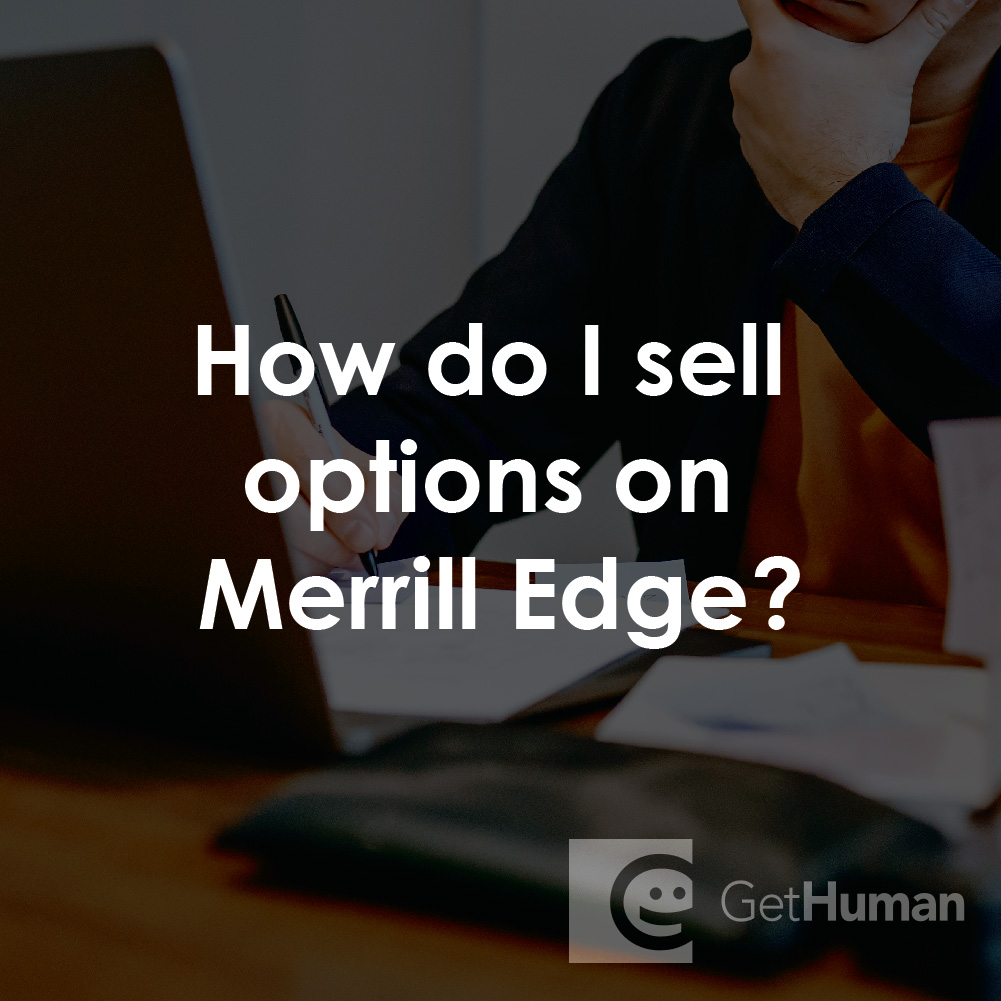 How Do I Sell Options on Merrill Edge?