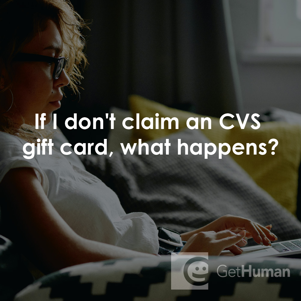 If I Don't Claim a CVS Gift Card, What Happens?