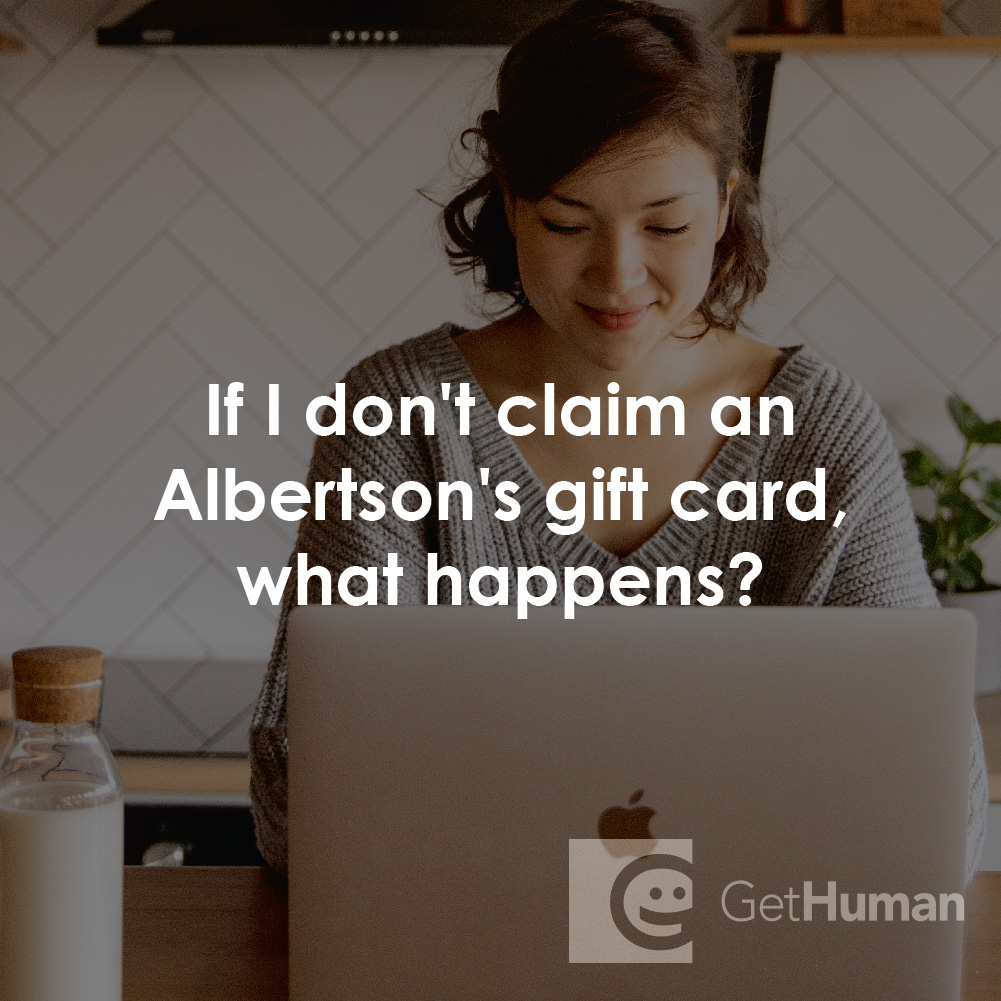 If I Don't Claim an Albertsons Gift Card, What Happens?