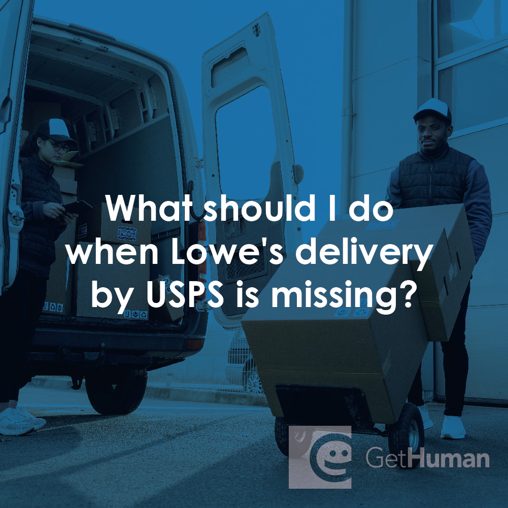 What Should I Do When Lowe's Delivery by Usps Is Missing?