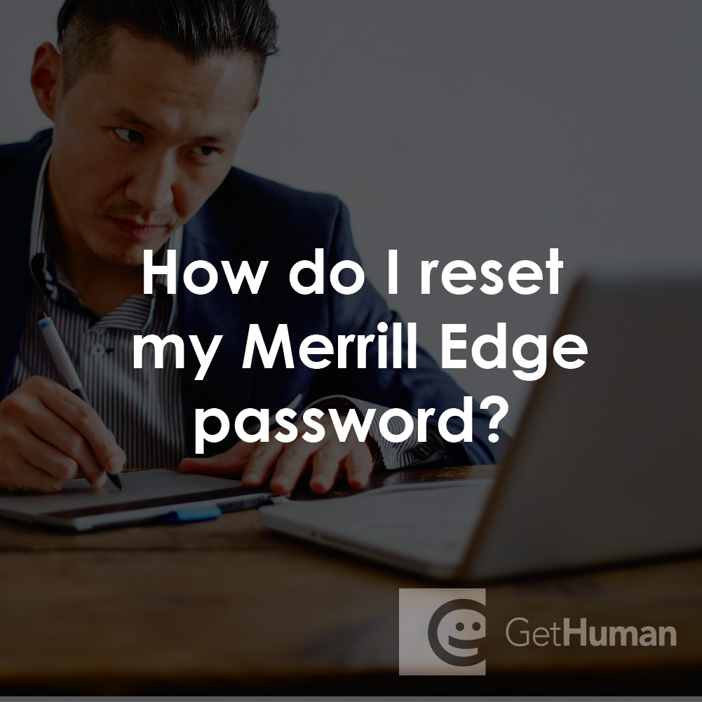 How Do I Reset My Merrill Edge Password?