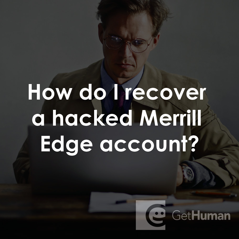How Do I Recover a Hacked Merrill Edge Account?