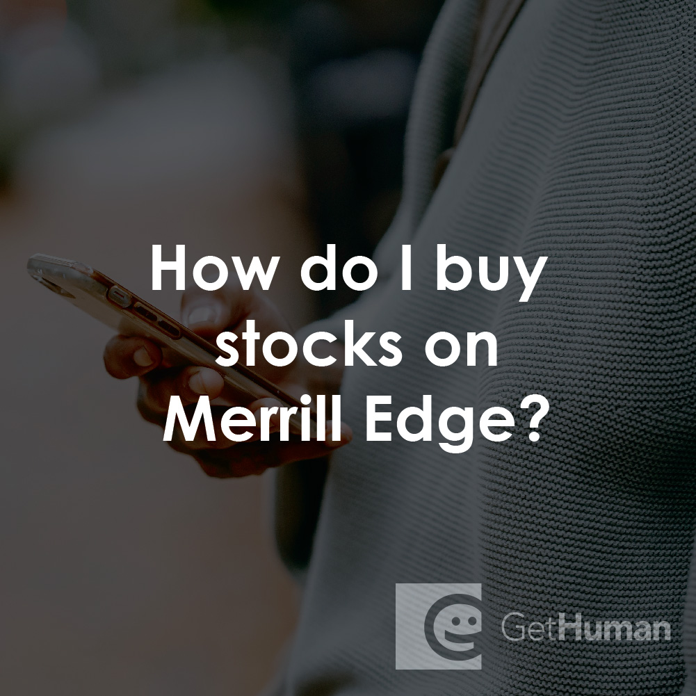 How Do I Buy Stocks on Merrill Edge?