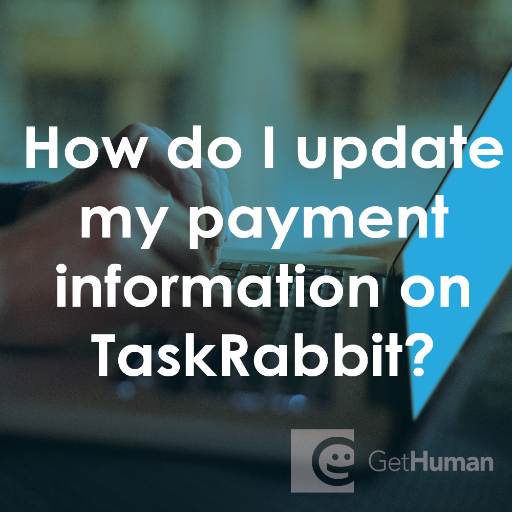 How Do I Update My Payment Information on TaskRabbit?